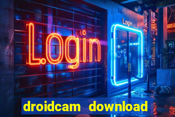 droidcam download for windows